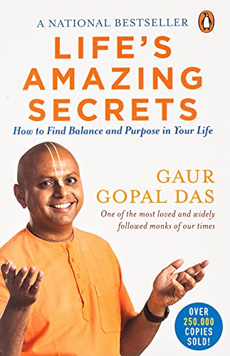 Life's Amazing Secrets: How to Find Balance and Purpose in Your Life | Inspirational Zen book on motivation, self-development & healthy living